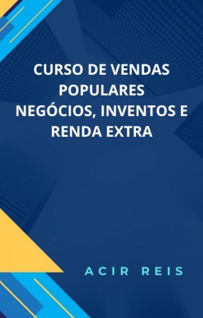 livros-cursos-para-renda-extra-e-outro-autor-acir-reis-big-1